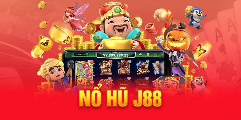 Giới thiệu J88 nổ hũ siêu hấp dẫn