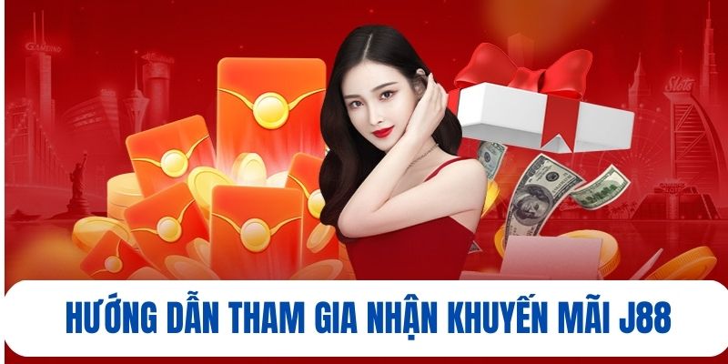 Đôi nét căn bản về ưu đãi J88 tặng 58k