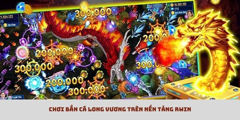 Bắn Cá Long Vương